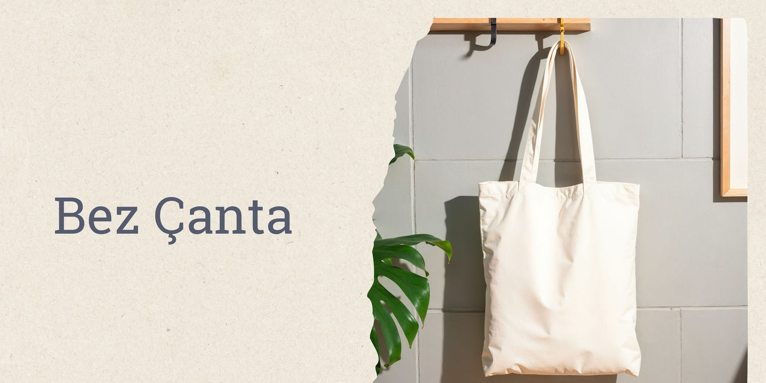 Bez Çanta